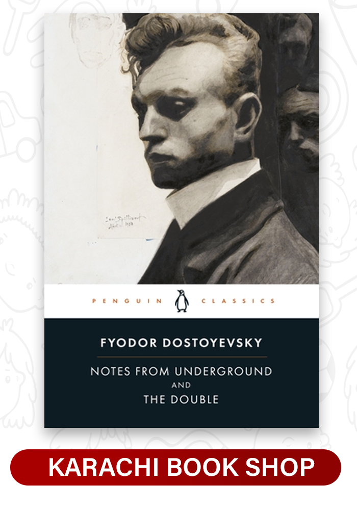Notes from Underground and The Double