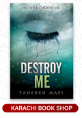 Destroy Me #1.5 by Tahereh Mafi