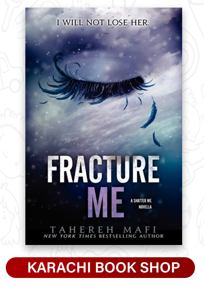 Fracture Me #2.5 by Tahereh Mafi