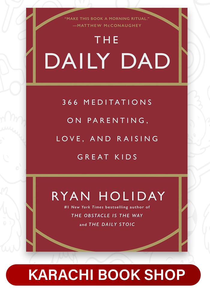 The Daily Dad: 366 Meditations on Parenting, Love, and Raising Great Kids