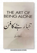 The Art of Being Alone (Tanha Rehne Ka Fun)