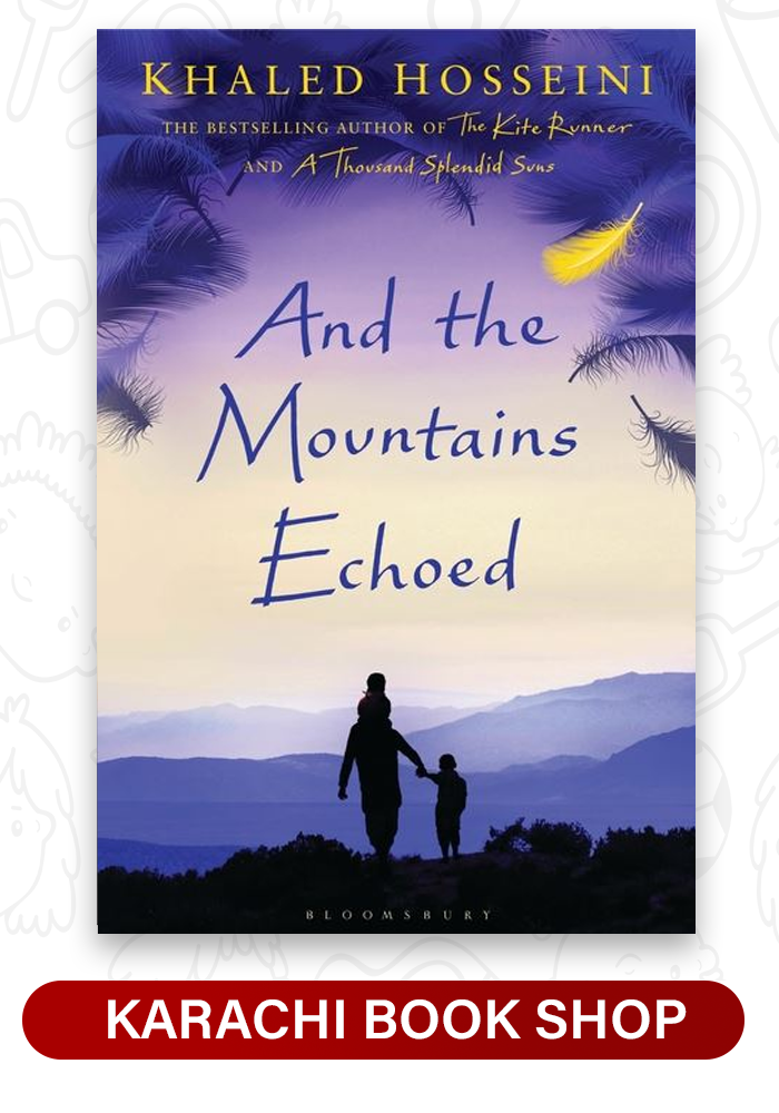 And the Mountains Echoed by Khaled Hosseini