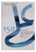 150 Stories of Ali ibn Abi Talib