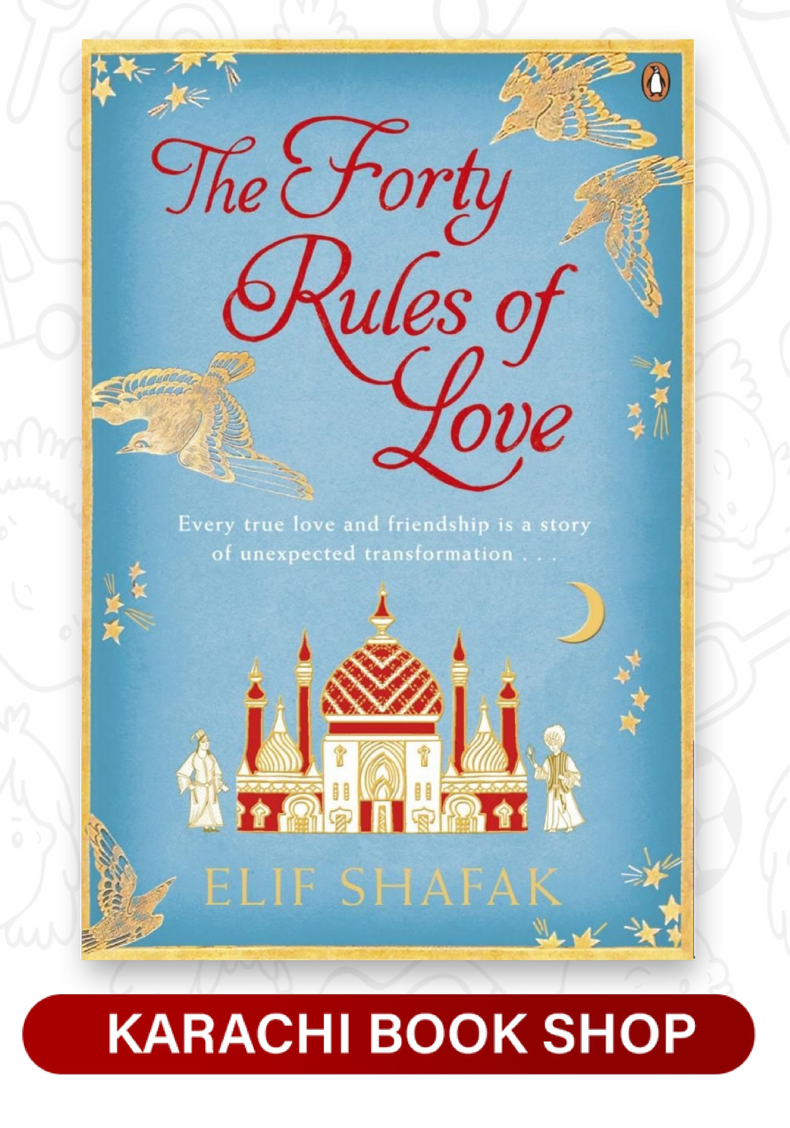 The Forty Rules of Love (Premium Quality)