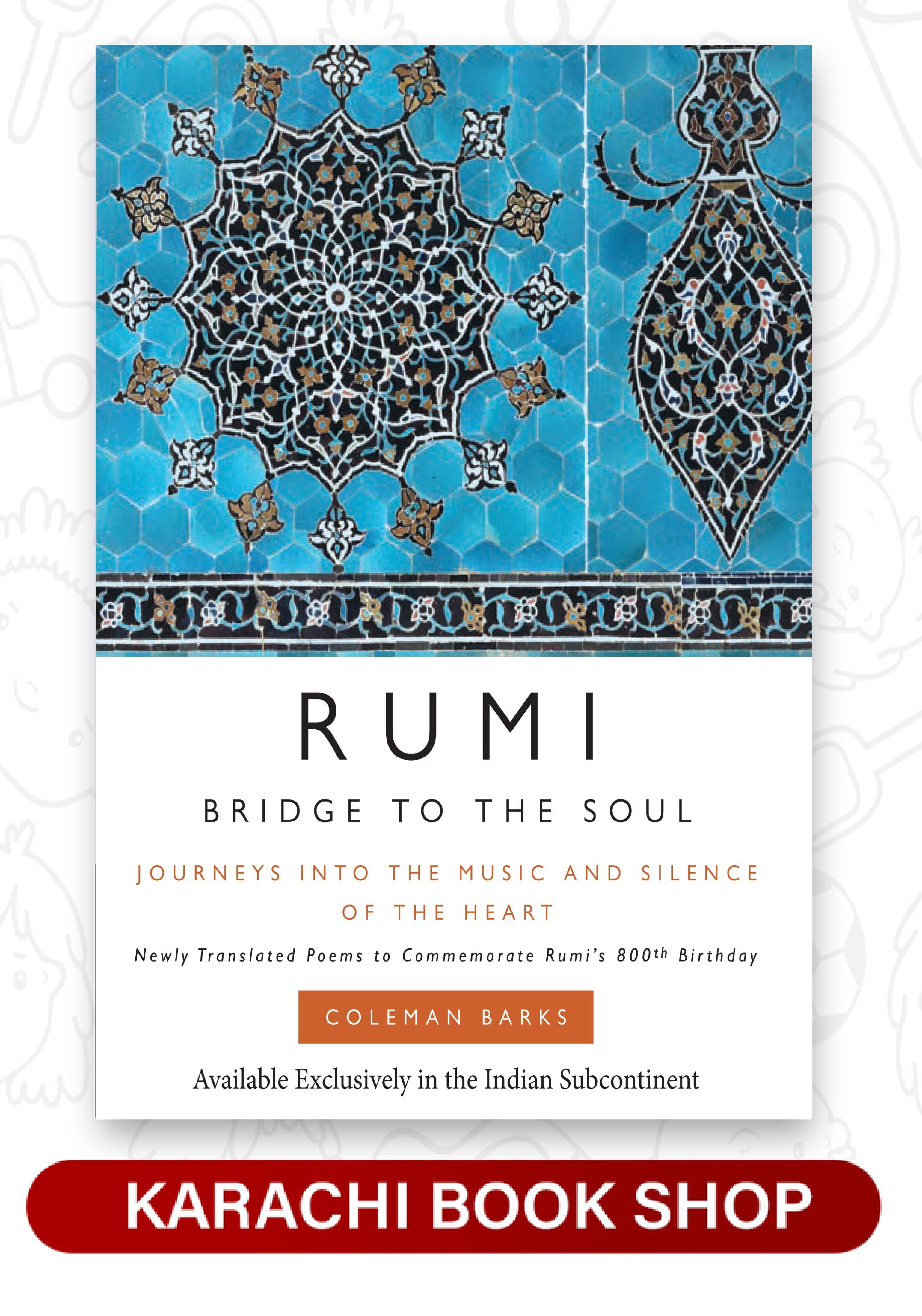Rumi: Bridge to the Soul