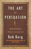 The Art of Persuasion