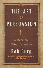 The Art of Persuasion