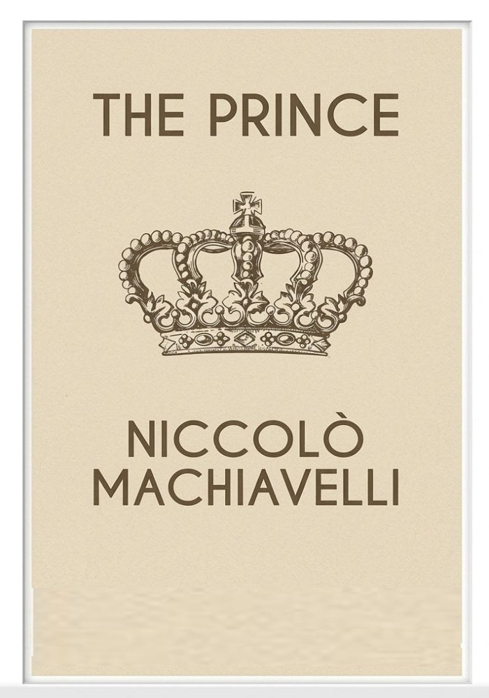 The Prince by Niccolò Machiavelli (Premium Quality)